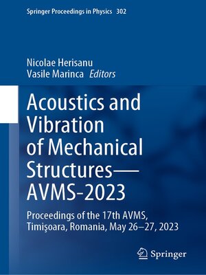 cover image of Acoustics and Vibration of Mechanical Structures—AVMS-2023